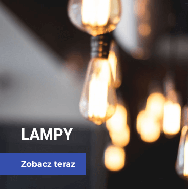 Lampy i oprawy oświetleniowe